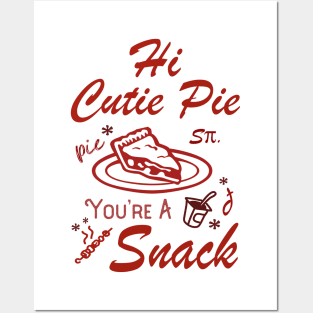 Cutie Pie Lover Snacks Pizza Funny Boyfriend Funny Adulting Jokes Posters and Art